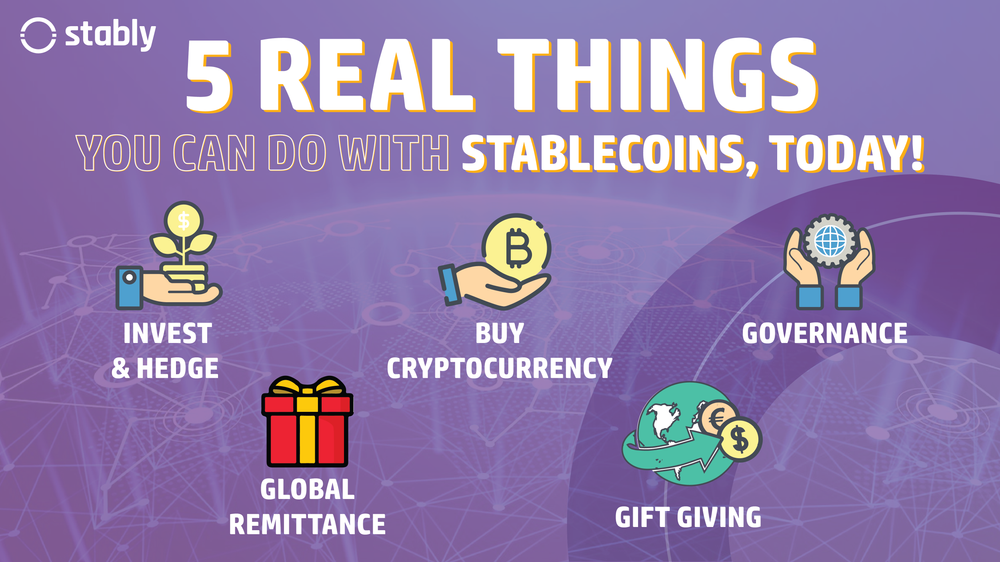 5 Real Things You Can Do with Stablecoins, Today! - Stably